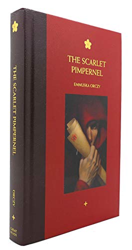 The Scarlet Pimpernel (Great Reads)