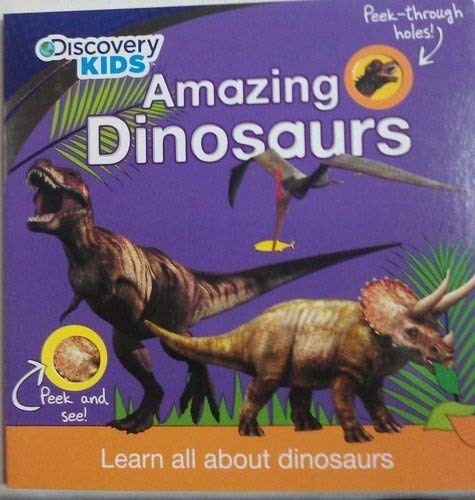 Amazing Dinosaurs (Discovery Die-cut)