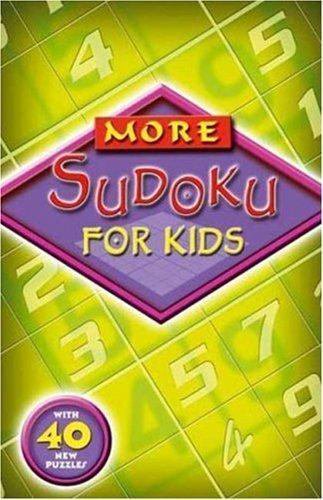 Kingfisher More Sudoku for Kids — Fun Logic Puzzle Book