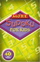 Kingfisher More Sudoku for Kids — Fun Logic Puzzle Book
