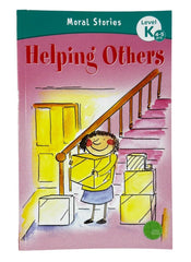 Moral Stories: Helping Others – Level K (Ages 4–5)