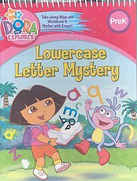 Lowercase Letter Mystery: Prek (Dora the Explorer Take-Along Wipe-Off)