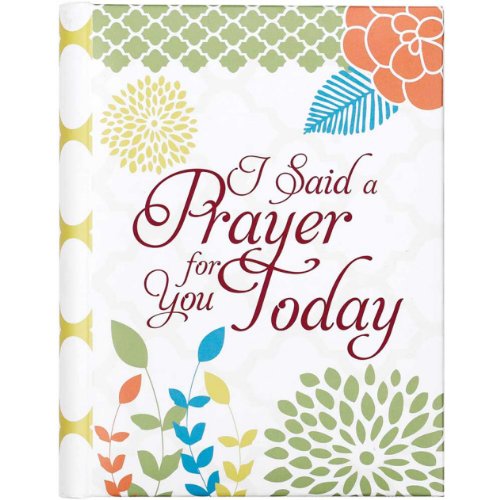 I Said a Prayer For You Today Inspirational Journal