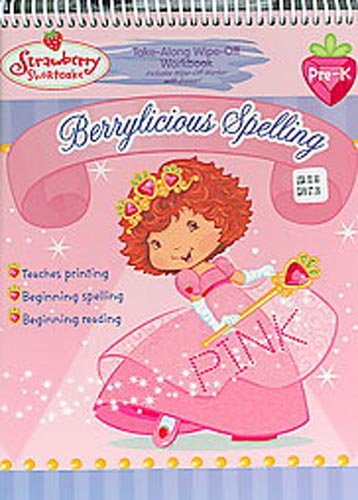 Berrylicious Spelling (Strawberry Shortcake (Learning Horizons)) (Nick, Jr.)