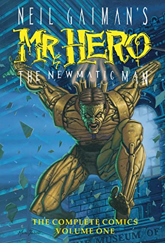 Neil Gaiman's Mr. Hero Complete Comics Vol. 1 (Neil Gaiman’s Mr. Hero, 1)