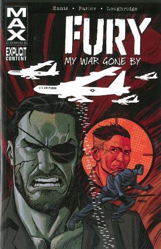 FURY MAX: MY WAR GONE BY VOL. 2 (Fury Max My War Gone by, 2)